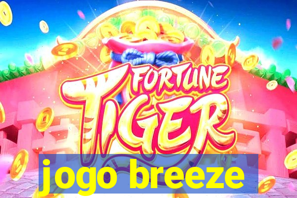 jogo breeze